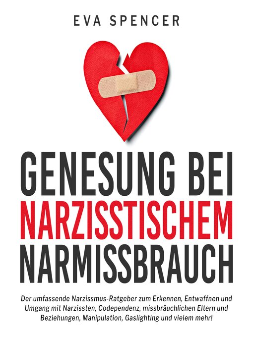 Title details for Genesung bei Narzisstischem Missbrauch by Eva Spencer - Available